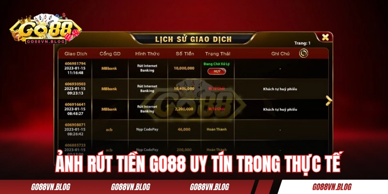 Ảnh rút tiền GO88 uy tín trong thực tế